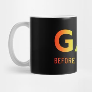 Gay before it was cool Mug